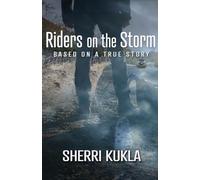 Riders on the Storm