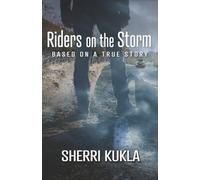 Riders on the Storm (Historical True Crime)