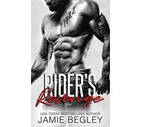 Rider's Revenge: Volume 10 (The Last Riders)