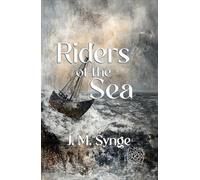 Riders to the Sea: Rebirth Collectors' Edition | Annotated