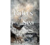 Riders to the Sea: Rebirth Special Edition | Annotated
