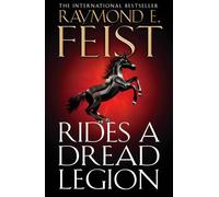 Rides a Dread Legion (The Demonwar Saga): Book 25