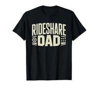 Rideshare Driver Dad Gig Economy Side Hustle Family Provider T-Shirt
