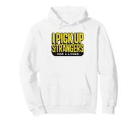 Rideshare Driver Picks Up Strangers Living Dark Humor Pullover Hoodie