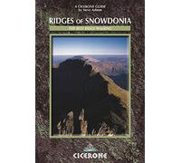 Ridges of Snowdonia: The Best Ridge Walking (Cicerone Guide)