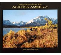 Riding by Faith from Mexico to Canada Across America