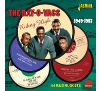 Riding High 1949-1957 - 44 R&B Nuggets [ORIGINAL RECORDINGS REMASTERED] 2CD SET by The Ray-O-Vacs (2014-02-04)