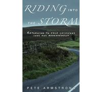 Riding into the Storm: Returning to face childhood loss and bereavement
