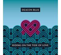 Riding on the Tide of Love by Deacon Blue (CD, 2021)