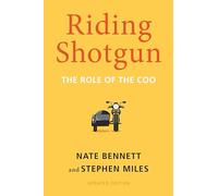 Riding Shotgun: The Role of the COO, Updated Edition