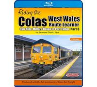 Riding the Colas West Wales Route Learner Part 3: Cab Ride: Milford Haven to Port Talbot via Swansea District Line. Blu-ray