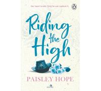 Riding the High – The spicy new small town cowboy romance (Silver Pines, 3)