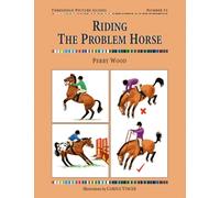 Riding the Problem Horse