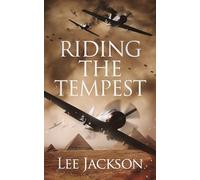 Riding the Tempest: 5 (The After Dunkirk Series)