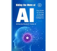 RIDING THE WAVE OF AI