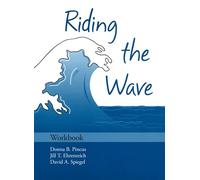 Riding the Wave: Workbook (Treatments That Work)