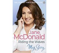 Riding the Waves : My Story