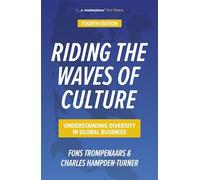 Riding the Waves of Culture : Understanding Diversity in Global Business