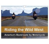 Riding the Wild West - America's Backroads by Motorcycle (Wall Calendar 2026 DIN A4 landscape), CALVENDO 12 Month Wall Calendar: The beautiful nature ... Wild West seen from the saddle of a motorbike