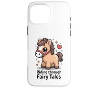 Riding Through Fairy Tales Cute Kawaii Pony Case for iPhone 16 Pro Max