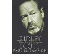 Ridley Scott: The Making Of His Movies (Directors Close Up)