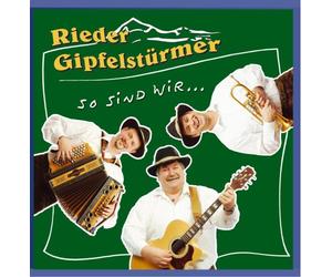 Rieder Gipfelstürmer - So Sind Wir...