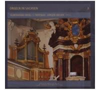 Rieger, Jurgen - Orgeln in Sachsen/Silbermann-Orgel in Tiefenau