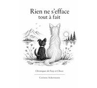 Rien ne s'efface tout à fait