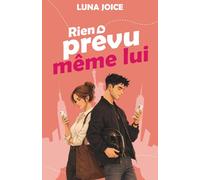 Rien prévu, même lui: Une comédie romantique à New-York (Série Même lui)