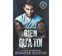 Rien qu’à toi: Romance sportive entre amitié et amour, avec proximité forcée (Série des Chicago Railers Hockey)