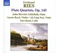 RIES/LITTLEFIELD/BOYD/NEU/BOND: FLUTE QUARTETS OP 145 - CD