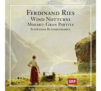 Ries: Wind Notturni / Mozart: Gran Partita