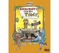 Giant Party for the Tiger – The Story of How the Little Tiger Had a Birthday