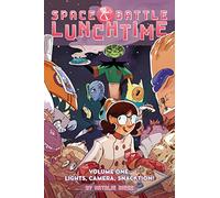 Riess, Natalie - Space Battle Lunchtime Volume 1: Lights, Camera, Snacktion! (SPACE BATTLE LUNCHTIME TP)