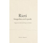 Rieti: fotografata con le parole (I borghi della sabina)