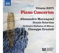 RIETI/MARANGONI/ORCHESTRA SINFONICA DI MILANO: PIANO CONCERTOS - CD