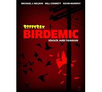 RiffTrax: Birdemic Shock and Terror