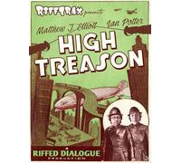 RiffTrax Presents: High Treason