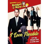 RiffTrax Presents: I Love Trouble