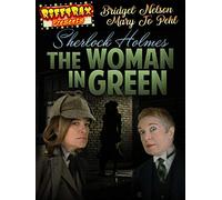 RiffTrax Presents: Sherlock Holmes and the Woman in Green