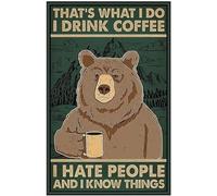 RIFOSA 12"X8" Funny Bear Green Tin Sign That'S What I Do I Drink Coffee I Hate People And I Know Things Vintage Metal Tin Sign Wall Panel Vintage Mural