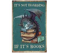 RIFOSA 12"X8" Funny Metal Tin Sign Dragon Book It'S Not Hoarding If It'S Books Tin Sign Art Metal Wall Plaque Decor Outdoor Indoor Vintage Mural