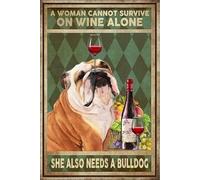 RIFOSA 6"x8" A Woman Cannot Survive On Wine Alone She Also Needs A Bulldogs Retro Metal Tin Sign Vintage Aluminum Sign for Home Wall Decor