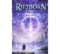 Riftborn 3 - Dead Reckoning