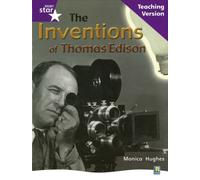 Rig Star Non-fiction Gui Reading Purple Level: The Inventions of Thomas Edison Teaching Ve