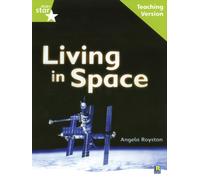 Rigby Star Guided Lime Level: Living in Space Teaching Version