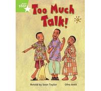 Rigby Star Guided Phonic Opportunity Readers Green: Too Much Talk Pupil Bk (Single)