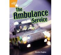 Rigby Star Guided Quest Orange: The Ambulance Service Pupil Book Single (STARQUEST)