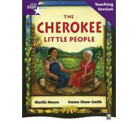 Rigby Star Guided Reading Purple Level: The Cherokee Little People Teaching Version