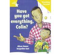 Rigby Star Guided Reading Yellow Level: Have you got everything Colin? Teaching Version